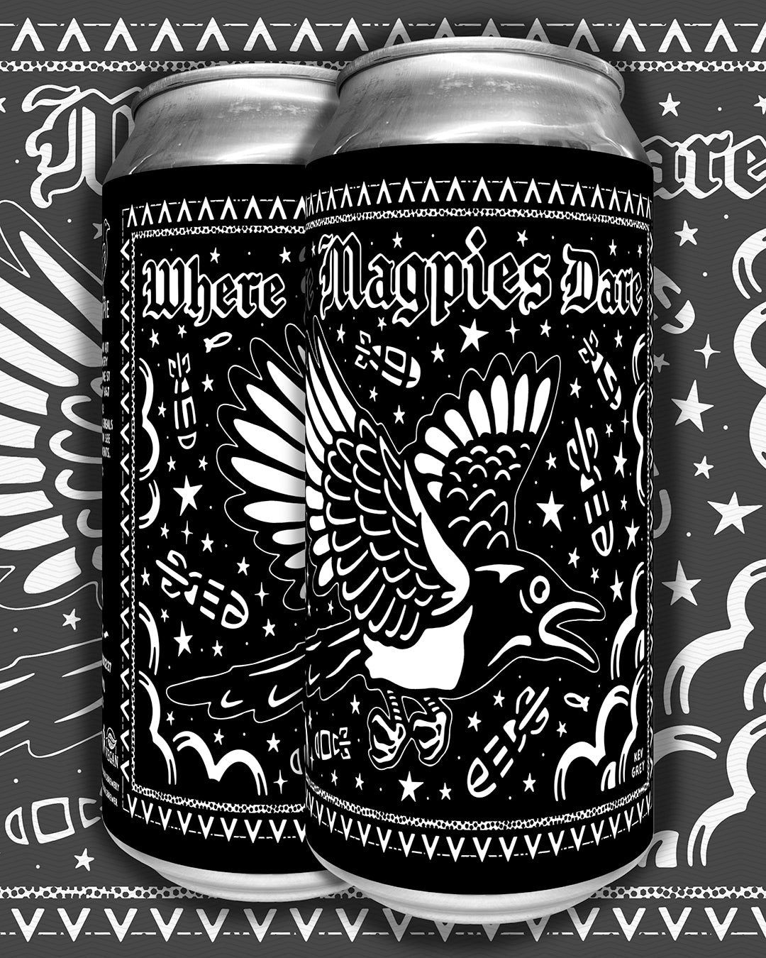 Where Magpies Dare